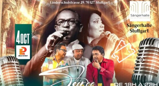 STUTTGART : Soirée de Gala : Rija RAMANANTOANINA – LALATIANA – TARIKA JOHARY