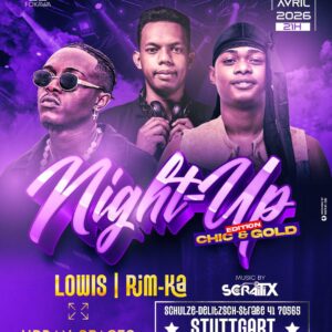 STUTTGART - Soirée « NIGHT UP » - Lowis & Rim-Ka